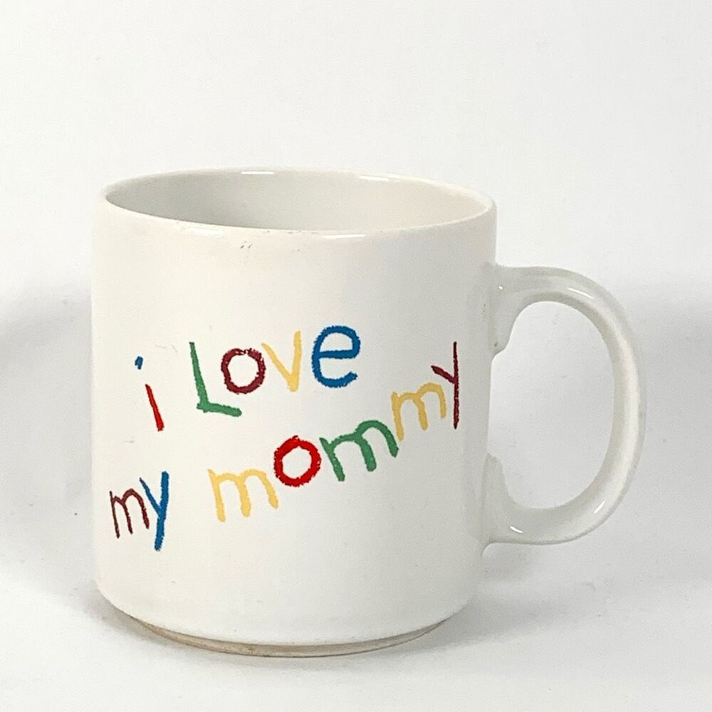 Vintage Russ Berrie Mug "i love my mommy" Mother's Day Ceramic Coffee Mug